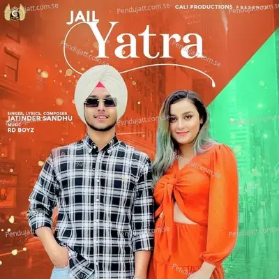 Jail Yatra - Jatinder Sandhu album cover 