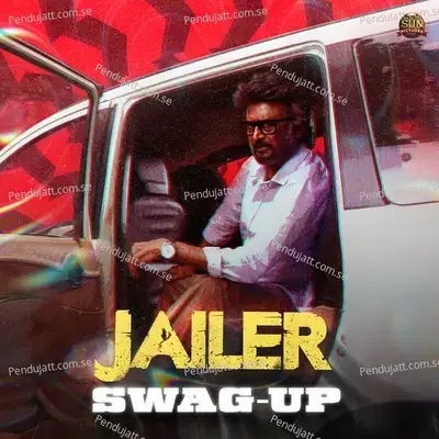 Jailer Swag-Up - Anirudh Ravichander album cover 