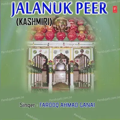 Asi Dastgeeran Karnay Yarey - Farooq Ahmad Ganai album cover 