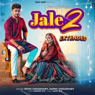 Jale 2 - Shiva Choudhary album cover 