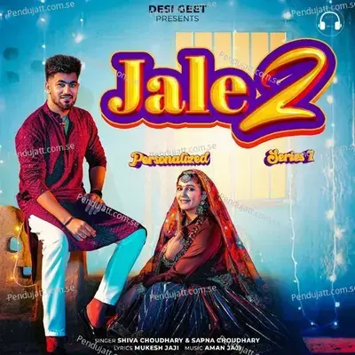 Jale 2 (Personalized Series 1) - Shiva Choudhary cover album