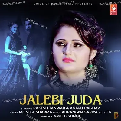 Jalebi Juda - Monika Sharma album cover 