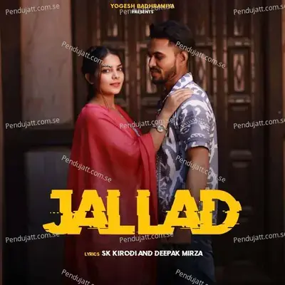 Jallad - Yogesh Badhramiya album cover 