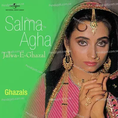 Jalwa -E- Ghazal - Salma Agha cover album