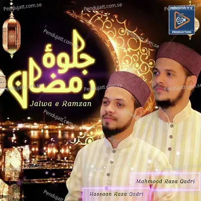 Jalwa E Ramzan - Mahmood Raza Qadri album cover 