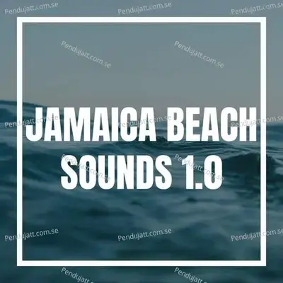 Jamaica Beach Sounds 1 0 - Lakhan Hire album cover 