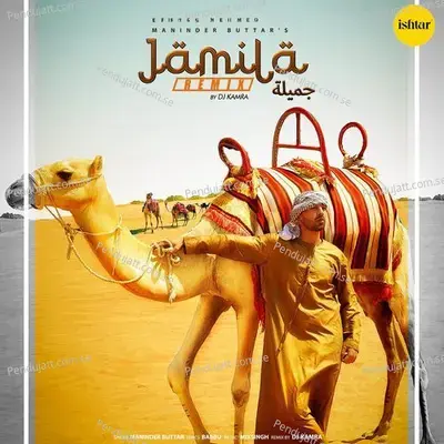 Jamila  Remix  - Maninder Buttar