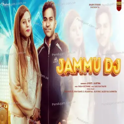 Jammu Dj - Jyoti Katra album cover 