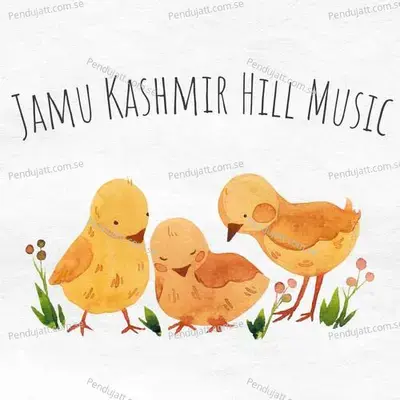 Jamu Kashmir Hill Music - Lakhan Hire album cover 