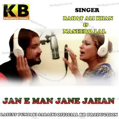Jan E Man Jane Jahan - Naseebo Lal album cover 