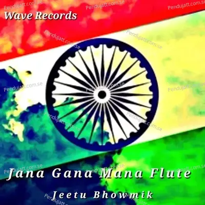 Jana Gana Mana Flute - Jeetu Bhowmik