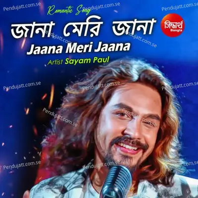 Jana O Meri Jana - Sayam Paul album cover 