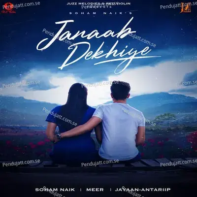 Janaab Dekhiye - Soham Naik album cover 