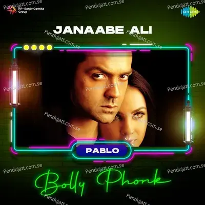 Janaabe Ali - Bolly Phonk - Pablo album cover 