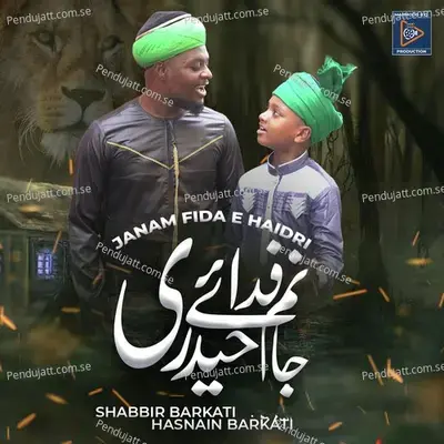 Janam Fida E Haidri - Shabbir Barkati album cover 