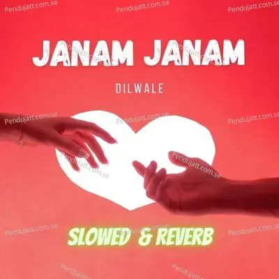 Janam Janam - Lo-Fi Music x album cover 