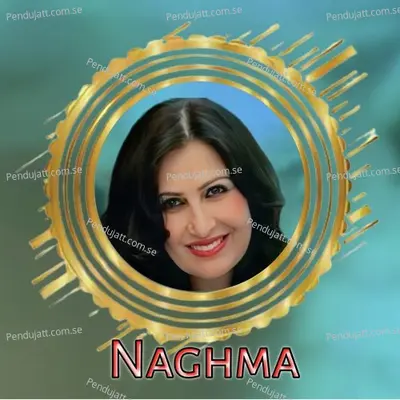 Zada Ashna Deedan Kawama - Nagma album cover 