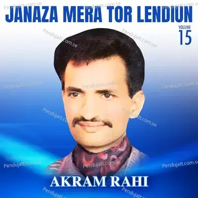 Oho Bey Emaan Fer Cheteh Aa Geya - Akram Rahi album cover 