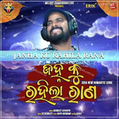 Janha Ku Rahila Rana - Biswajit Acharya album cover 