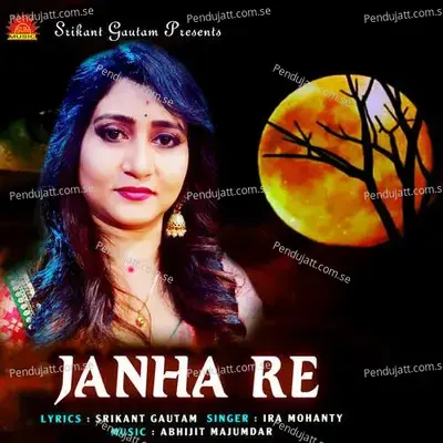 Janha Re - Ira Mohanty album cover 