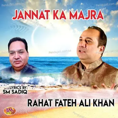 Jannat Ka Majra - Rahat Fateh Ali Khan album cover 