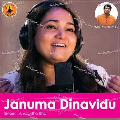 Januma Dinavidu - Anuradha Bhat album cover 