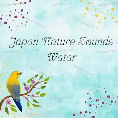 Japan Nature Sounds Watar - Lakhan Hire album cover 