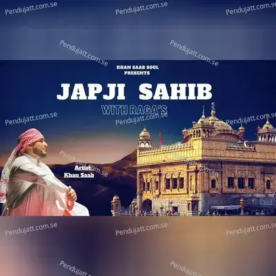 Japji Sahib With Ragas - Khan Saab album cover 