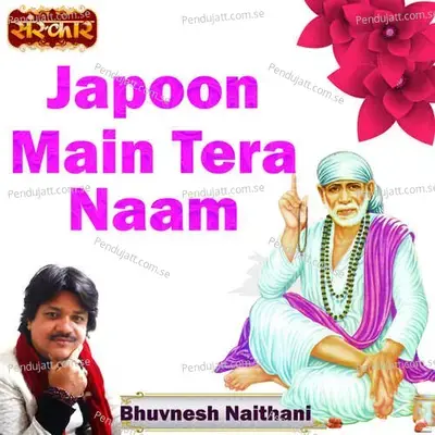 Japoon Main Tera Naam - Rohit Kumar Bobby