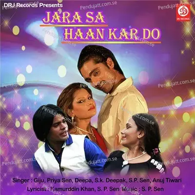 Jara Sa Han Kardo - Giju album cover 