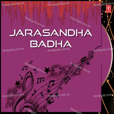 Jarasandha Badha - Acting Voice-Raja album cover 