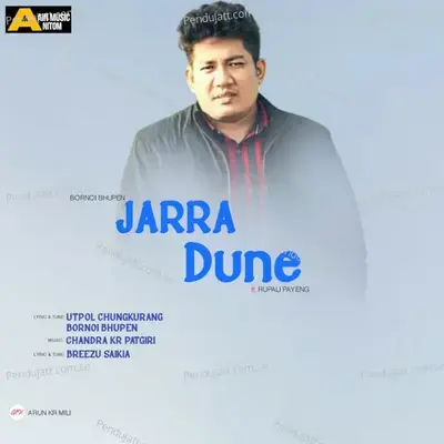 Jarra Dune - Bornoi Bhupen album cover 