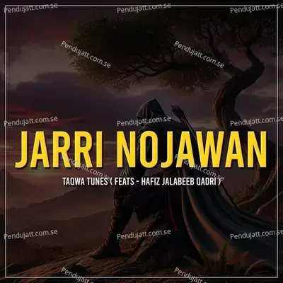 Jarri Nojawan - Taqwa Tunes album cover 