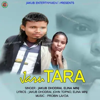 Jaru Tara - Jakub Dhodrai album cover 