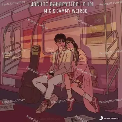 Jashne Bahara  Lofi Flip  - Jammy Weirdo