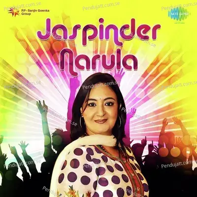 Jaspinder Narula - Jaspinder Narula