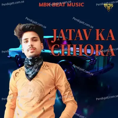 Jatav Ka Chhora - BK Bijender album cover 