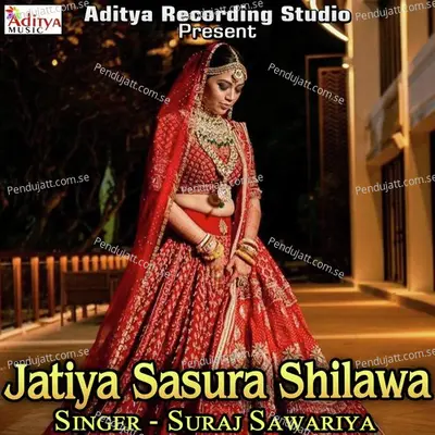 Jatiya Sasura Shilawa - Suraj Sawariya album cover 