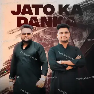 Jato Ka Danka - Royal Jaat album cover 