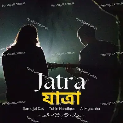 Jatra - Tuhin Handique album cover 