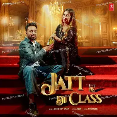 Jatt Di Class - Sandeep Brar album cover 