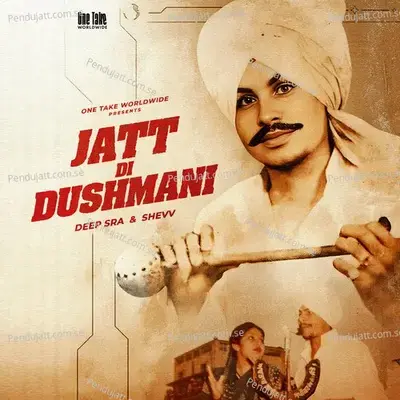 Jatt Di Dushmani - Deep Sra album cover 