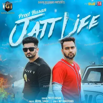 Jatt Life - Preet Husan album cover 