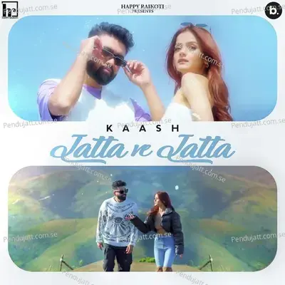 Jatta Ve Jatta - Kaash album cover 