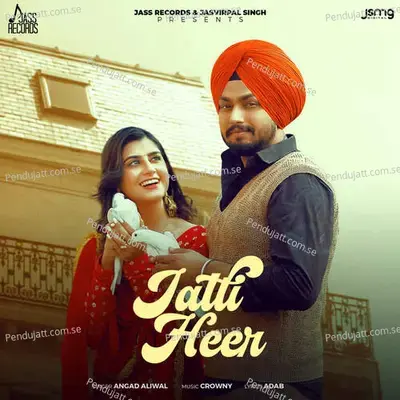 Jatti Heer - Angad Aliwal album cover 