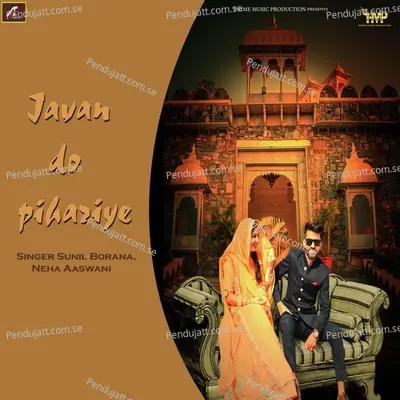 Javan Do Pihariye - Sunil Borana album cover 