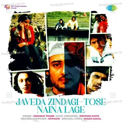 Javeda Zindagi-Tose Naina Lage - Vasudha Tiwari album cover 