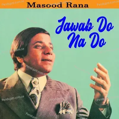 Jawab Do Na Do - Masood Rana album cover 