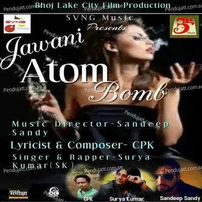 Jawani Atom Bomb - Surya Kumar album cover 