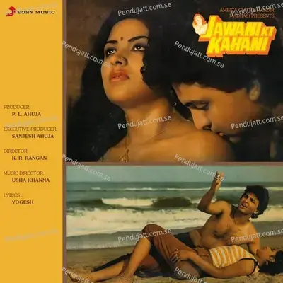 Jawani Ki Kahani  Original Motion Picture Soundtrack  - Usha Khanna cover album